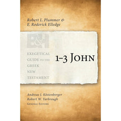 1-3 John (Exegetical Guide to the Greek New Testament)