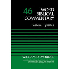 Word Biblical Commentary: Pastoral Epistles