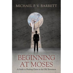 Beginning At Moses