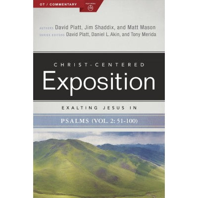 Exalting Jesus in Psalms 51-100