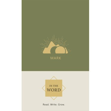 IN THE WORD BIBLE JOURNAL - MARK