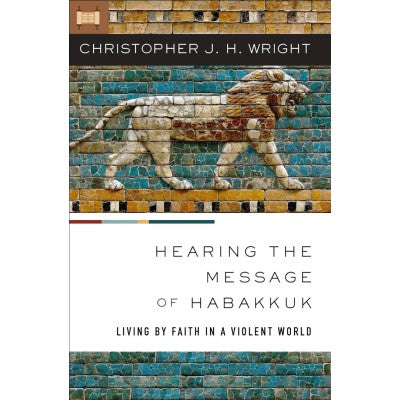 Hearing the Message of Habakkuk