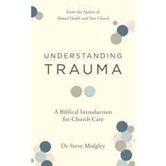 Understanding Trauma