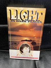 Light in Dark Places - The Rosemary Hillis Story (Used Copy)