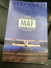 A Week in the Life of MAF: Mission Aviation fellowship (Used Copy)