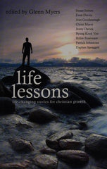 Life Lessons: Life-Changing stories for Christian Growth (Biography)