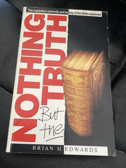 Nothing but the Truth (Used Copy)