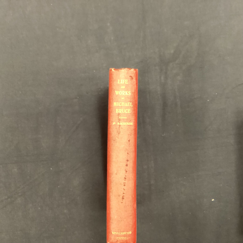 Life and Works of Michael Bruce ( The John Gowan Collection)