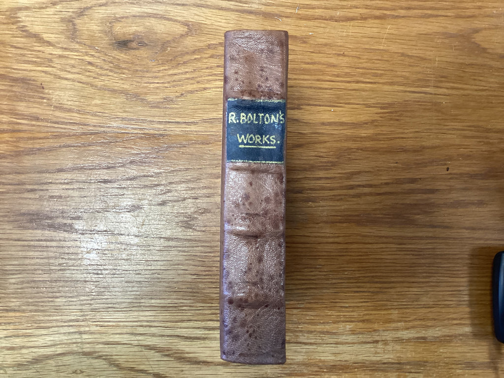 The Works of Robert Bolton (The John Gowan Collection)