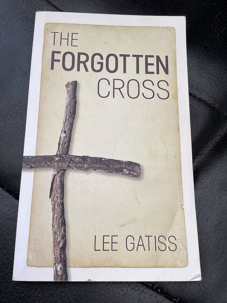 The Forgotten Cross (Used Copy)