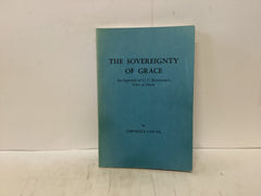 The Sovereignty of Grace (The John Gowan Collection)