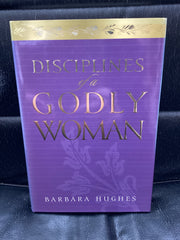 Disciplines of a Godly Woman (Used Copy)