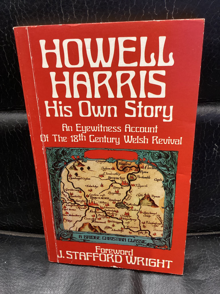 Howell Harris His Own Story (Used Copy)
