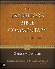 The Expositor's Bible Commentary: Volume 1 - Genesis-Leviticus (Expositor's Bible Commentary)