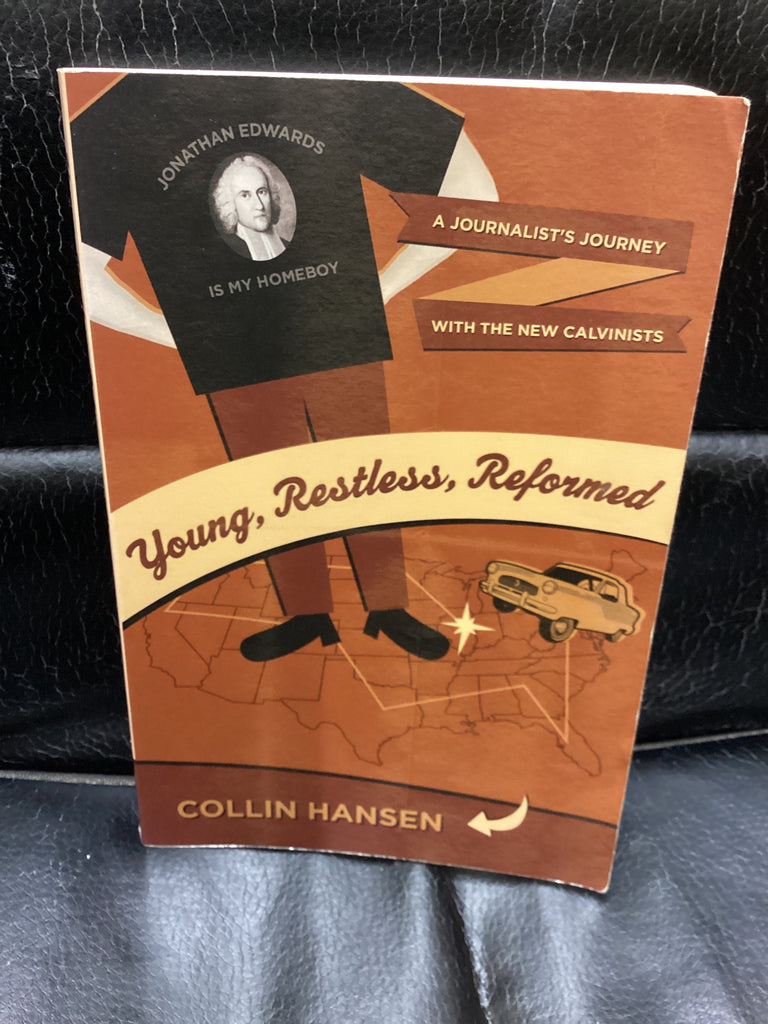 Young, Restless, Reformed (Used Copy)