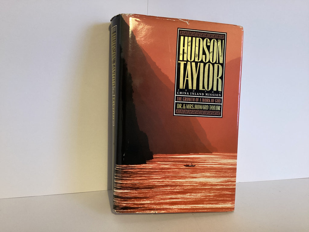 Hudson Taylor: China Inland Mission (John Gowan Collection)