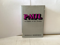 Paul - An Outline of his Theology (The John Gowan Collection)