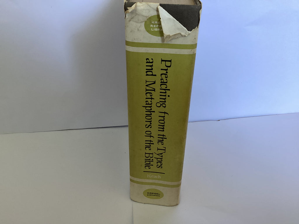 Preaching From the Types and Metaphors of the Bible (John Gowan Collection)