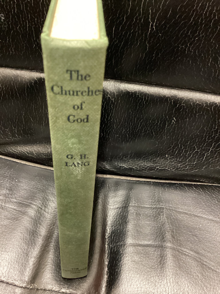 The Churches of God: A Treatise  for the Times (Used Copy)