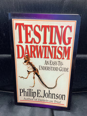Testing Darwinism - An Easy To Understand Guide (Used Copy)