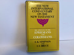 Ephesians and Colossians: The New International Commentary on the New Testament (John Gowan Collection)
