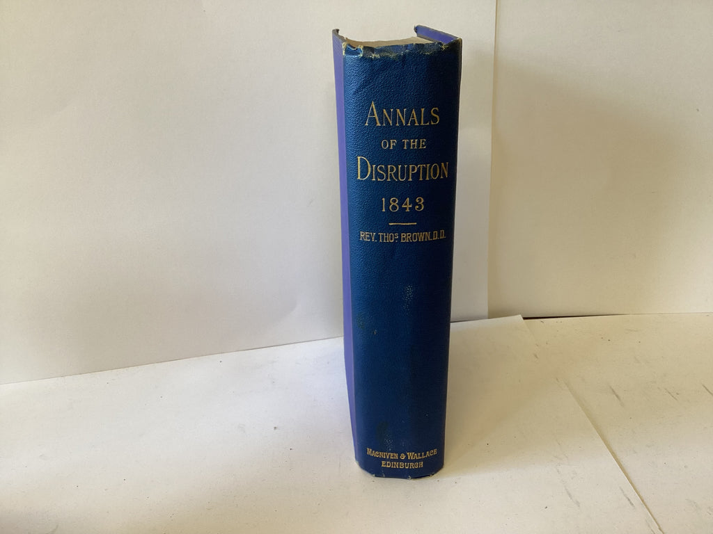 Annals of the Disruption (John Gowan Collection)