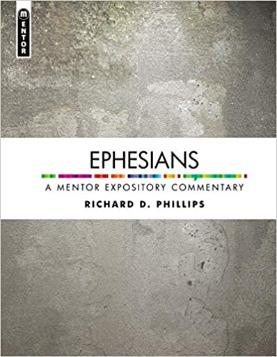 Ephesians: A Mentor Expository Commentary