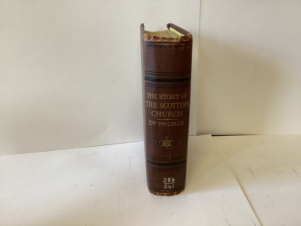 The Story of the Scottish Church (John Gowan Collection)