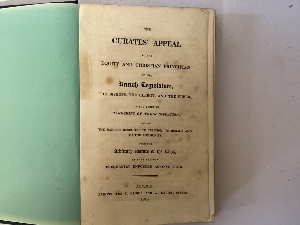The Curates Appeal to the Equity and Christian Principles of the British Legislature (The John Gowan Collection)