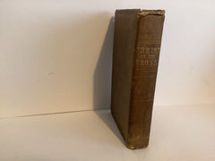 Christ on the Cross: An Exposition on Psalm 23 (John Gowan Collection)