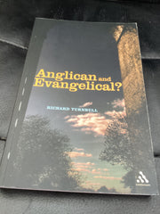 Anglican and Evangelical? (Used Copy)