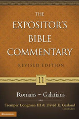 Expositor’s Bible Commentary: Volume 11 Romans - Galatians (The Expositor's Bible Commentary)