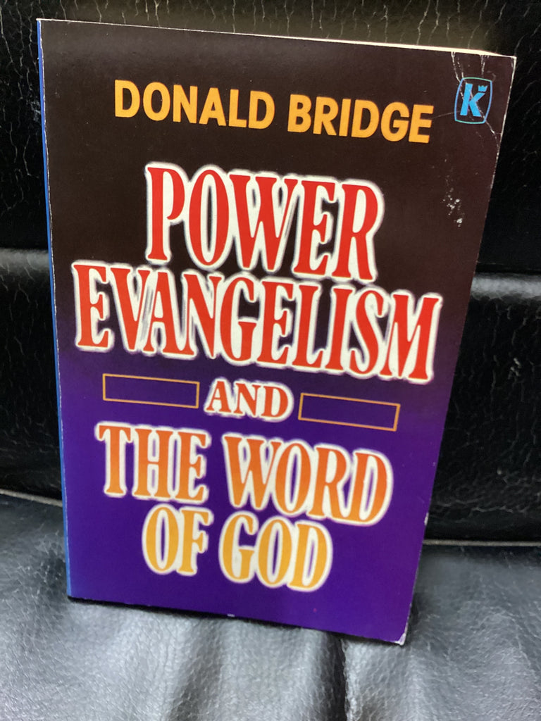 Power Evangelism And The Word of God (Used Copy)
