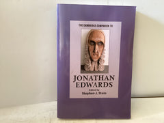 The Cambridge Companion to Jonathan Edwards (The John Gowan Collection)