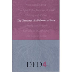 The Character of a Follower of Jesus