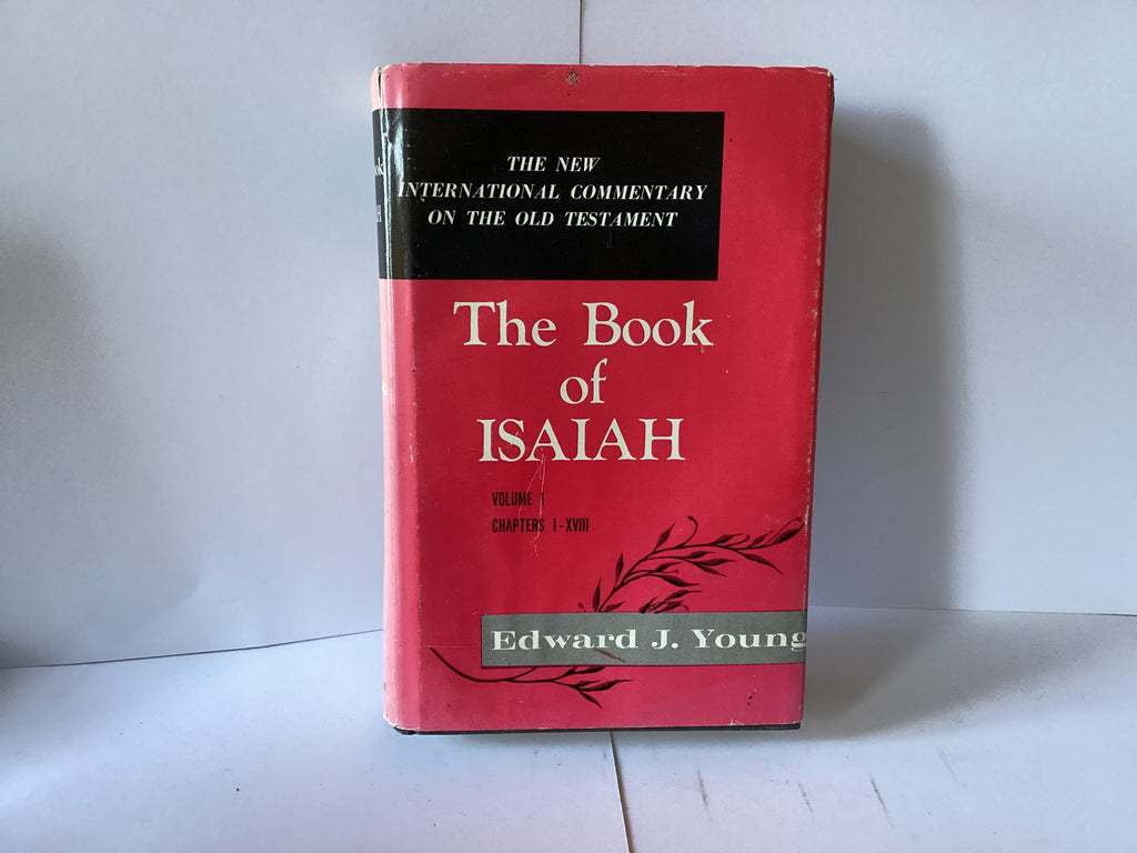 The New International Commentary on the Old Testament: The Book of Isaiah Volume 1 (John Gowan Collection)