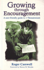 Growing Through Encouragement (Used Copy)