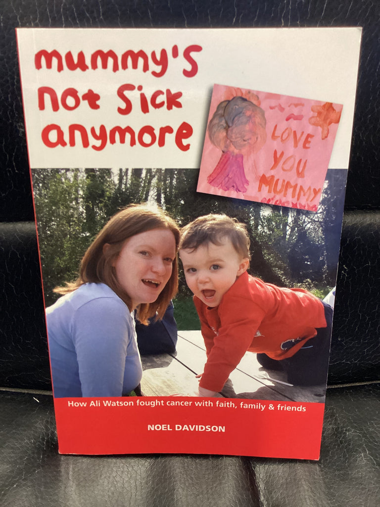 Mummy's Not Sick Anymore (Used Copy)