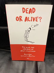 Dead or Alive? - The Truth and Relevance of Jesus' Resurrection (Used Copy)