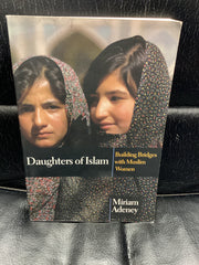 Daughters of Islam - Building Bridges with Muslim Women (Used Copy)