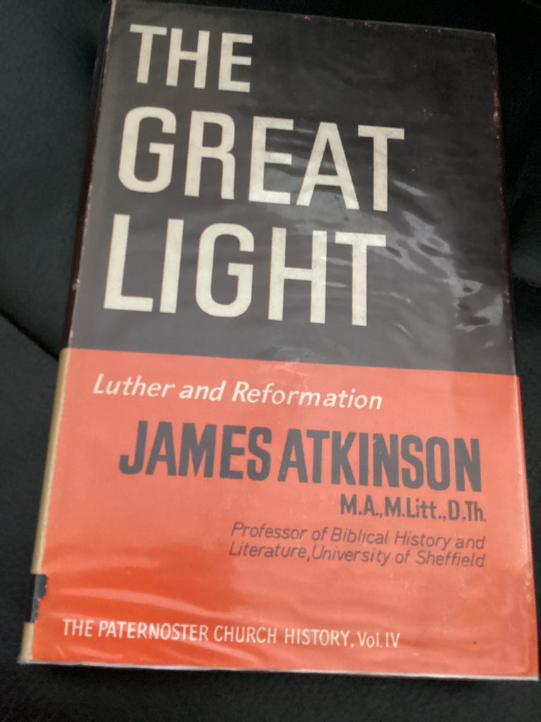 The Great Light: Luther and Reformation (Used Copy)