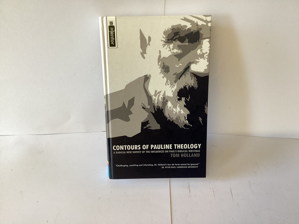 Contours of Pauline Theology (John Gowan Collection)