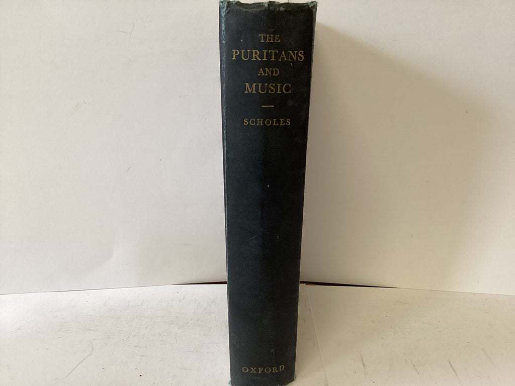 The Puritans and Music (The John Gowan Collection)