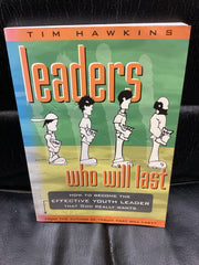 Leaders Who Will Last (Used Copy)