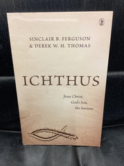 Ichthus - Jesus Christ, God's Son, the Saviour (Used Copy)