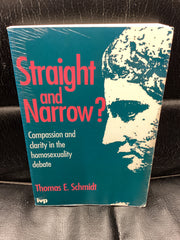 Straight and Narrow? - Compassion and Clarity in the Homosexuality Debate (Used Copy)