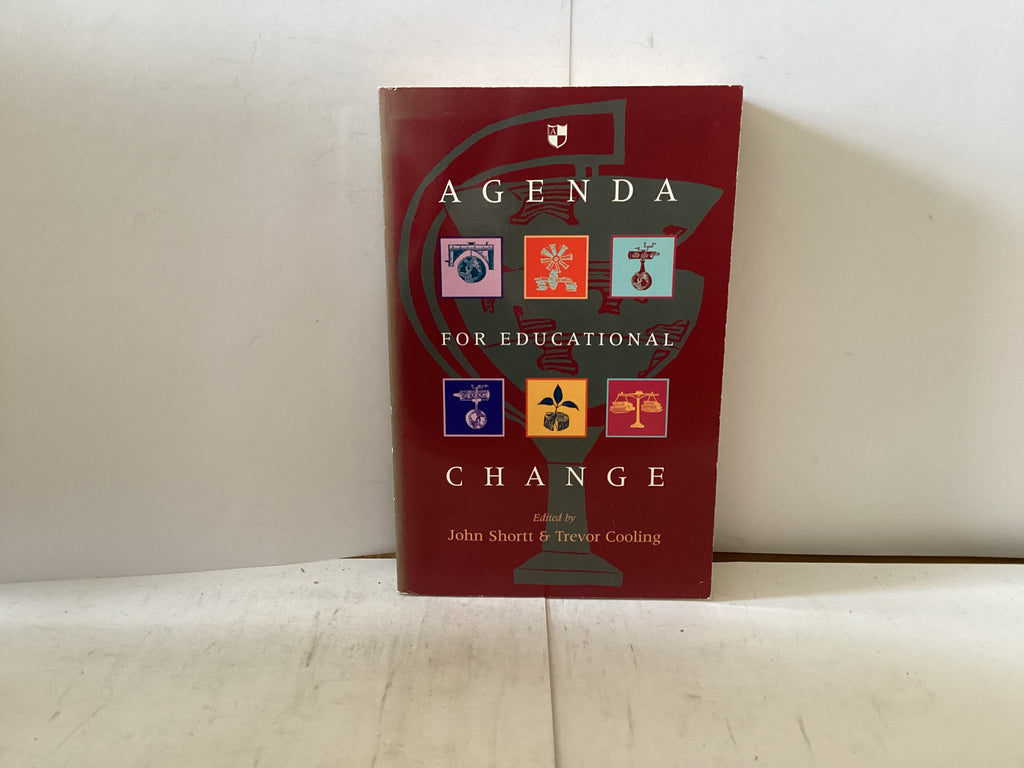 Agenda for Educational Change (The John Gowan Collection)