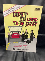 Didn't He Used To Be Dead? (Used Copy)
