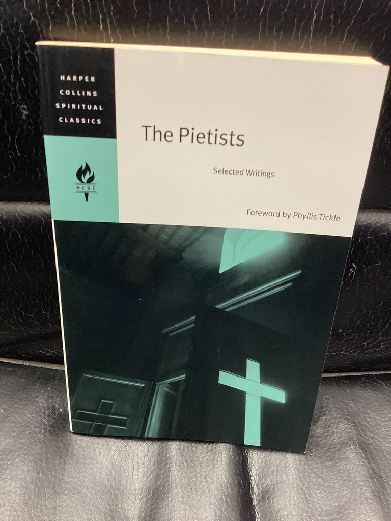 The Pietists - Selected Writings (Used Copy)