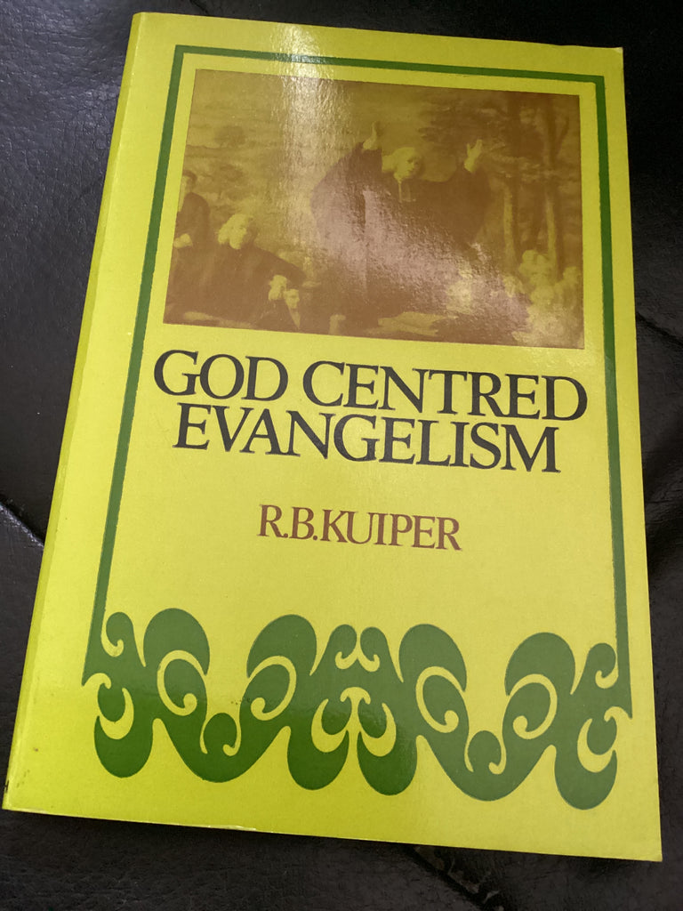 God Centred Evangelism (Used Copy)